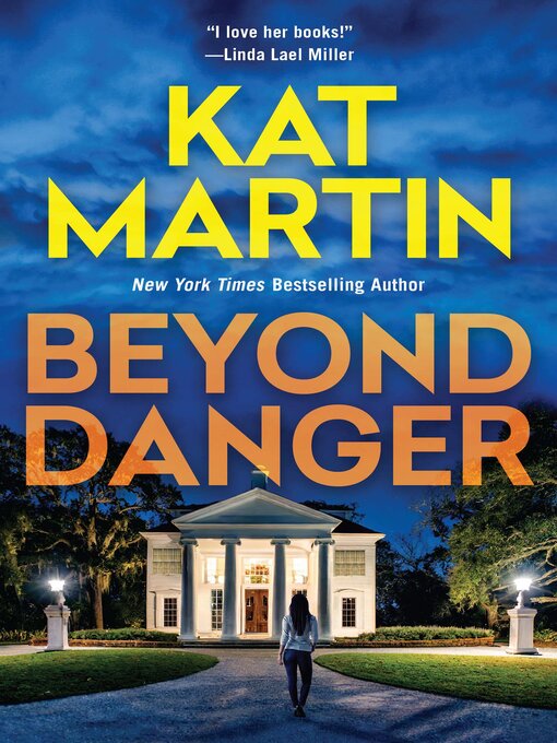 Title details for Beyond Danger by Kat Martin - Wait list